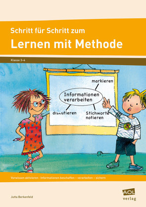 Schritt für Schritt zum Lernen mit Methode von Berkenfeld,  Jutta