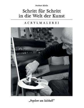 Schritt für Schritt in die Welt der Kunst von Gleichmann-Hoffmann,  Birka, Kaulbars,  Christian, Kürlis,  Norbert