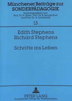 Schritte ins Leben von Stephens,  Edith, Stephens,  Richard