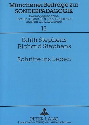 Schritte ins Leben von Stephens,  Edith, Stephens,  Richard