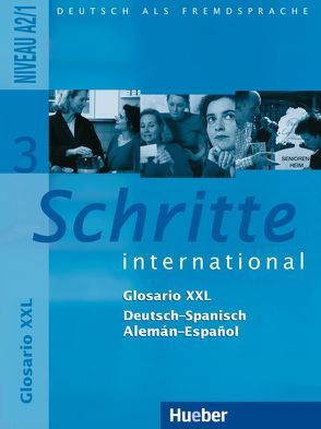 Schritte international 3 von Caesar,  Sophie, Gil Valdés,  María Jesús, Rodríguez Cemillán,  Dolores, Seuthe,  Christiane, Völker,  Wilfried