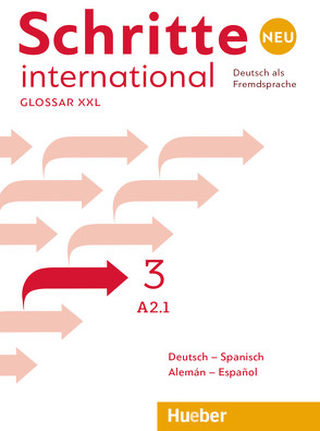 Schritte international Neu 3 von Amezcua Ledo,  Silvia, Caesar,  Sophie, Hueber Verlag GmbH & Co. KG, Pascual Aubá,  Inmaculada