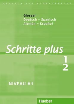 Schritte plus 1+2 von Bovermann,  Monika, Cámara Hernando,  María Luz, Niebisch,  Daniela, Penning-Hiemstra,  Sylvette, Specht,  Franz