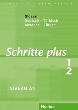 Schritte plus 1+2 von Bovermann,  Monika, Niebisch,  Daniela, Penning-Hiemstra,  Sylvette, Specht,  Franz, Tezel,  Doğan