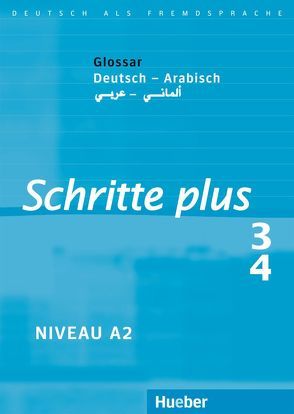 Schritte plus 3+4 von Hilpert,  Silke, Kerner,  Marion, Krämer-Kienle,  Isabel, Niebisch,  Daniela, Orth-Chambah,  Jutta, Penning-Hiemstra,  Sylvette, Reimann,  Monika, Sheneshen,  Maher, Specht,  Franz, Tomaszewski,  Andreas, Weers,  Dörte