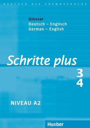 Schritte plus 3+4 von Hilpert,  Silke, Kerner,  Marion, Krämer-Kienle,  Isabel, Niebisch,  Daniela, Orth-Chambah,  Jutta, Penning-Hiemstra,  Sylvette, Reimann,  Monika, Shaw,  Frank, Specht,  Franz, Tomaszewski,  Andreas, Weers,  Dörte