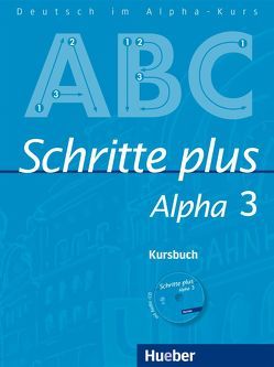 Schritte plus Alpha 3 von Böttinger,  Anja