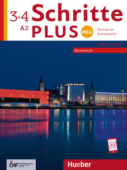 Schritte plus Neu 3+4 – Österreich von Békési,  Barbara, Niebisch,  Daniela, Pude,  Angela, Reimann,  Monika, Tomaszewski,  Andreas