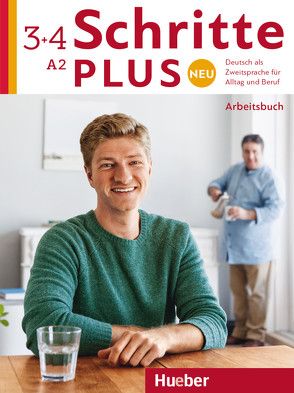 Schritte plus Neu 3+4 von Niebisch,  Daniela, Pude,  Angela, Reimann,  Monika, Tomaszewski,  Andreas