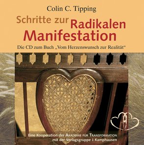 Schritte zur Radikalen Manifestation von Tipping,  Colin C., Umbach,  Martin