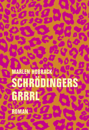 Schrödingers Grrrl von Hobrack,  Marlen