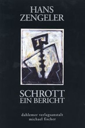 Schrott von Zengeler,  Hans