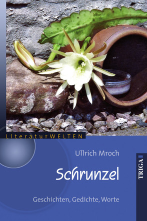 Schrunzel von Mroch,  Ulrich