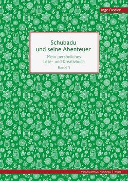 Schubadu und seine Abenteuer von Fiedler,  Inge