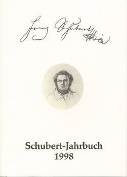 Schubert-Jahrbuch / Schubert-Jahrbuch 1998 von Berke,  Dietrich, Dürr,  Walther, Litschauer,  Walburga, Schumann,  Christiane