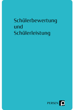 Schülerbewertung und Schülerleistung