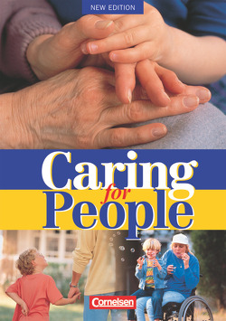 Caring for People – Aktuelle Ausgabe – A2/B1 von Christie,  David