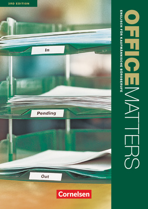 Office Matters – Englisch für kaufmännische Büroberufe – Third Edition – A2/B1 von Williams,  Isobel E.