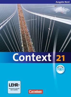 Context 21 – Nord (Bremen, Hamburg, Niedersachsen, Schleswig-Holstein) von Derkow-Disselbeck,  Barbara, Leithner-Brauns,  Annette, Meyer,  Oliver, Petschl,  Kerstin, Schwarz,  Hellmut, Spranger,  Sieglinde, Tudan,  Sabine, Whittaker,  Mervyn