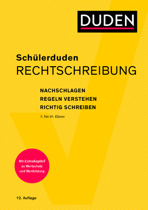 Schülerduden Rechtschreibung und Wortkunde (kartoniert) von Dudenredaktion