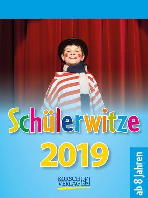 Schülerwitze 254919 2019 von Korsch Verlag