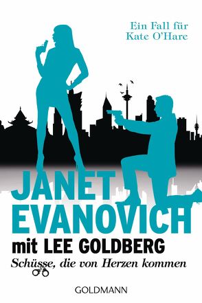 Schüsse, die von Herzen kommen von Evanovich,  Janet, Goldberg,  Lee, Laszlo,  Ulrike