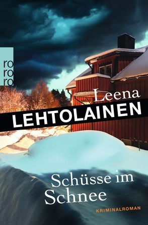 Schüsse im Schnee von Lehtolainen,  Leena, Schrey-Vasara,  Gabriele