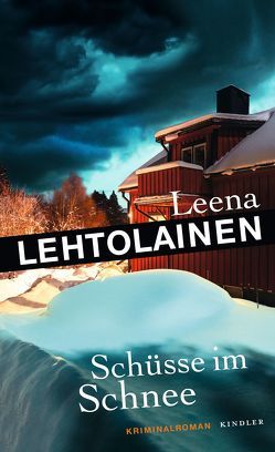 Schüsse im Schnee von Lehtolainen,  Leena, Schrey-Vasara,  Gabriele