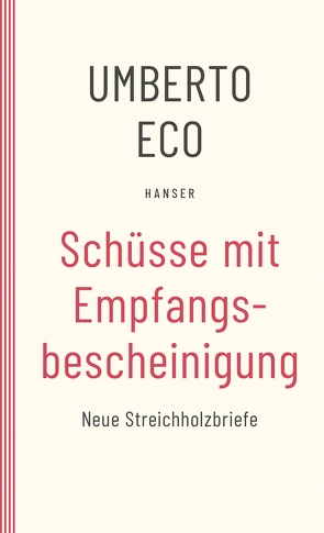 Schüsse mit Empfangsbescheinigung von Eco,  Umberto, Kroeber,  Burkhart