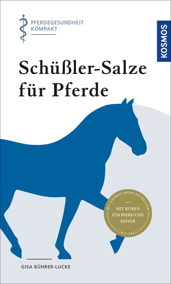 Schüßler-Salze für Pferde von Bührer-Lucke,  Gisa