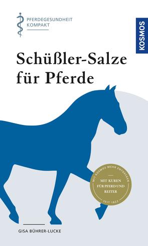 Schüssler-Salze für Pferde von Bührer-Lucke,  Gisa