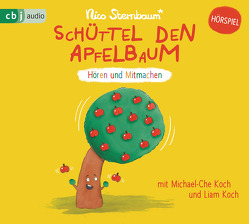 Schüttel den Apfelbaum von Koch,  Liam, Koch,  Michael-Che, Sternbaum,  Nico