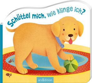 Schüttel mich, wie klinge ich? Der Hund von Böhm,  Anne, Psacharopulo,  Alessandra