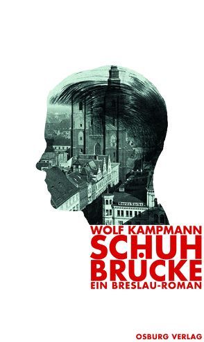 Schuhbrücke von Kampmann,  Wolf