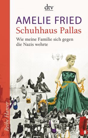 Schuhhaus Pallas von Fried,  Amelie