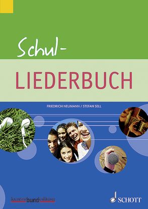 Schul-Liederbuch und Schul-Chorbuch – Paket von Marquardsen,  Anika, Neumann,  Friedrich, Sell,  Stefan