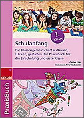 Schulanfang von Klink,  Gabriele, Wöstheinrich,  Anne