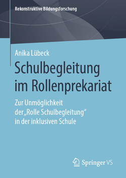 Schulbegleitung im Rollenprekariat von Lübeck,  Anika