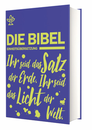 Schulbibel Einheitsübersetzung von Becker,  Hans-Josef, Bischöfe Deutschlands,  Österreichs,  der Schweiz u.a.,  der Schweiz u.a.