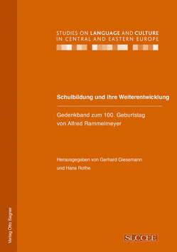 Schulbildung und ihre Weiterentwicklung von Giesemann,  Gerhard, Rothe,  Hans