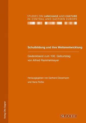 Schulbildung und ihre Weiterentwicklung von Giesemann,  Gerhard, Rothe,  Hans