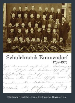 Schulchronik Emmendorf 1739–1975 von Wagner,  Tino