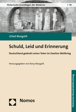 Schuld, Leid und Erinnerung von Margalit,  Gilad, Margalit,  Rony