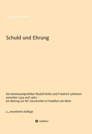 Schuld und Ehrung von Stemmler,  Gunter