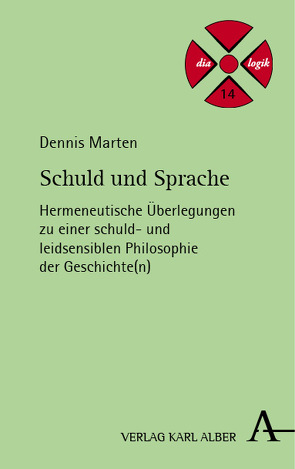 Schuld und Sprache von Marten,  Dennis