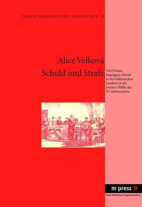 Schuld und Strafe von Velková,  Alice