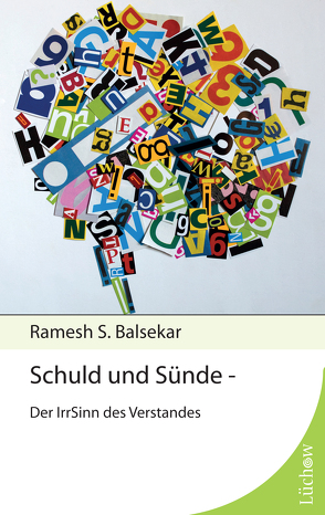 Schuld und Sünde von Balsekar,  Ramesh S, Waterman,  Susan