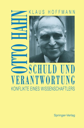 Schuld und Verantwortung von Hoffmann,  Klaus