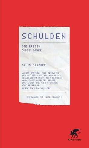 Schulden von Freundl,  Hans, Gebauer,  Stephan, Graeber,  David, Schäfer,  Ursel