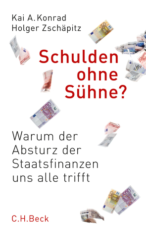 Schulden ohne Sühne? von Konrad,  Kai A., Zschäpitz,  Holger